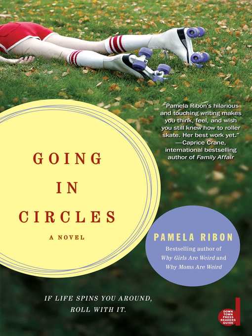 Title details for Going in Circles by Pamela Ribon - Available